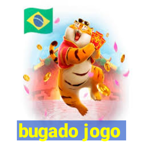 bugado jogo